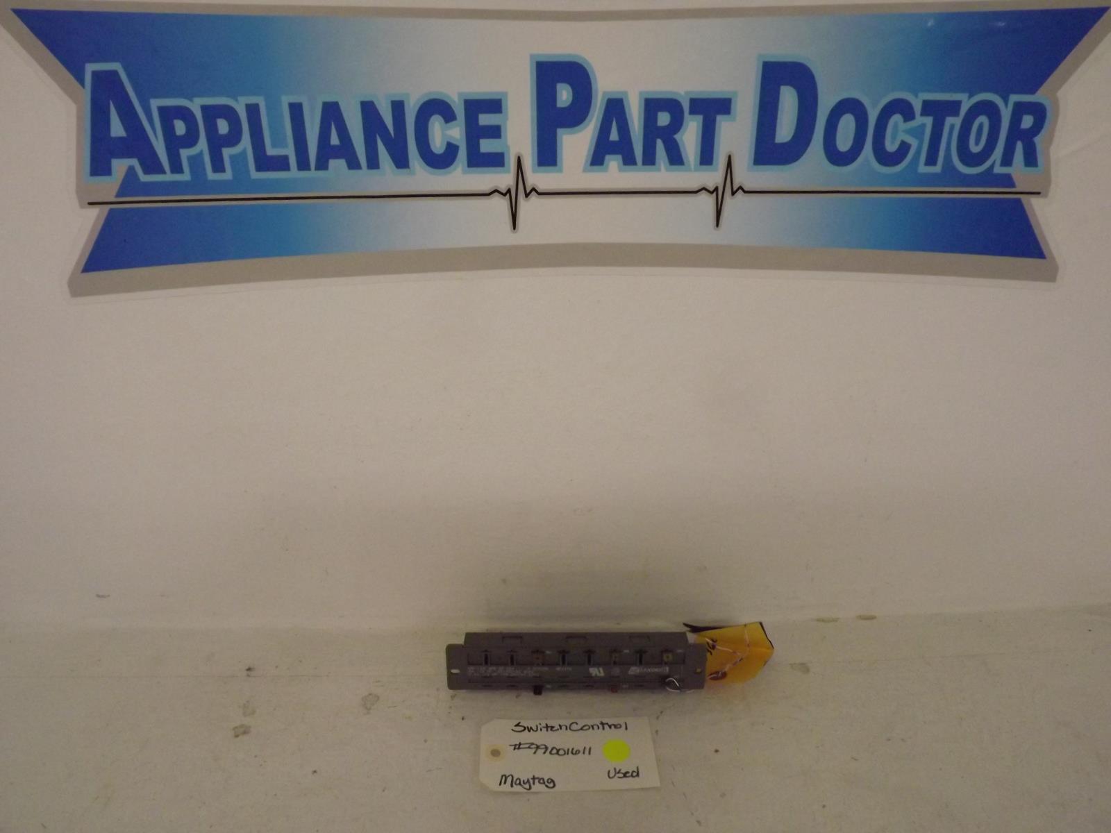 Maytag Dishwasher 99001611 Switch Control Used Maytag Dishwasher 99001611 Switch Control Used